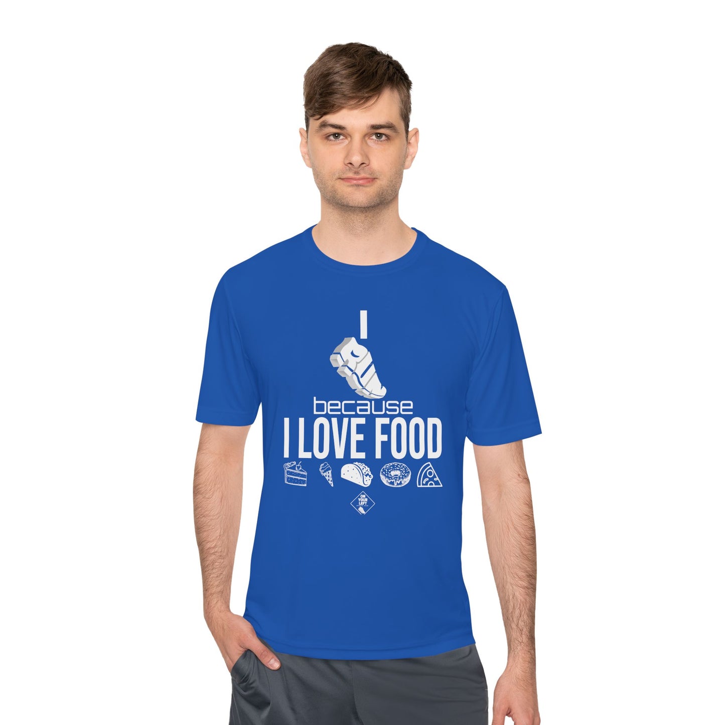 Unisex Jersey Short Sleeve Tee: I RUN because I LOVE FOOD