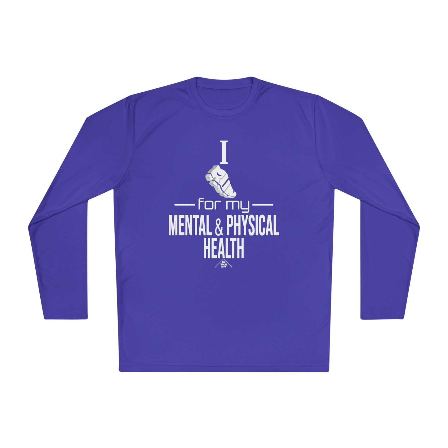 Unisex Jersey Long Sleeve Tee: I Run for my Mental & Physical Health