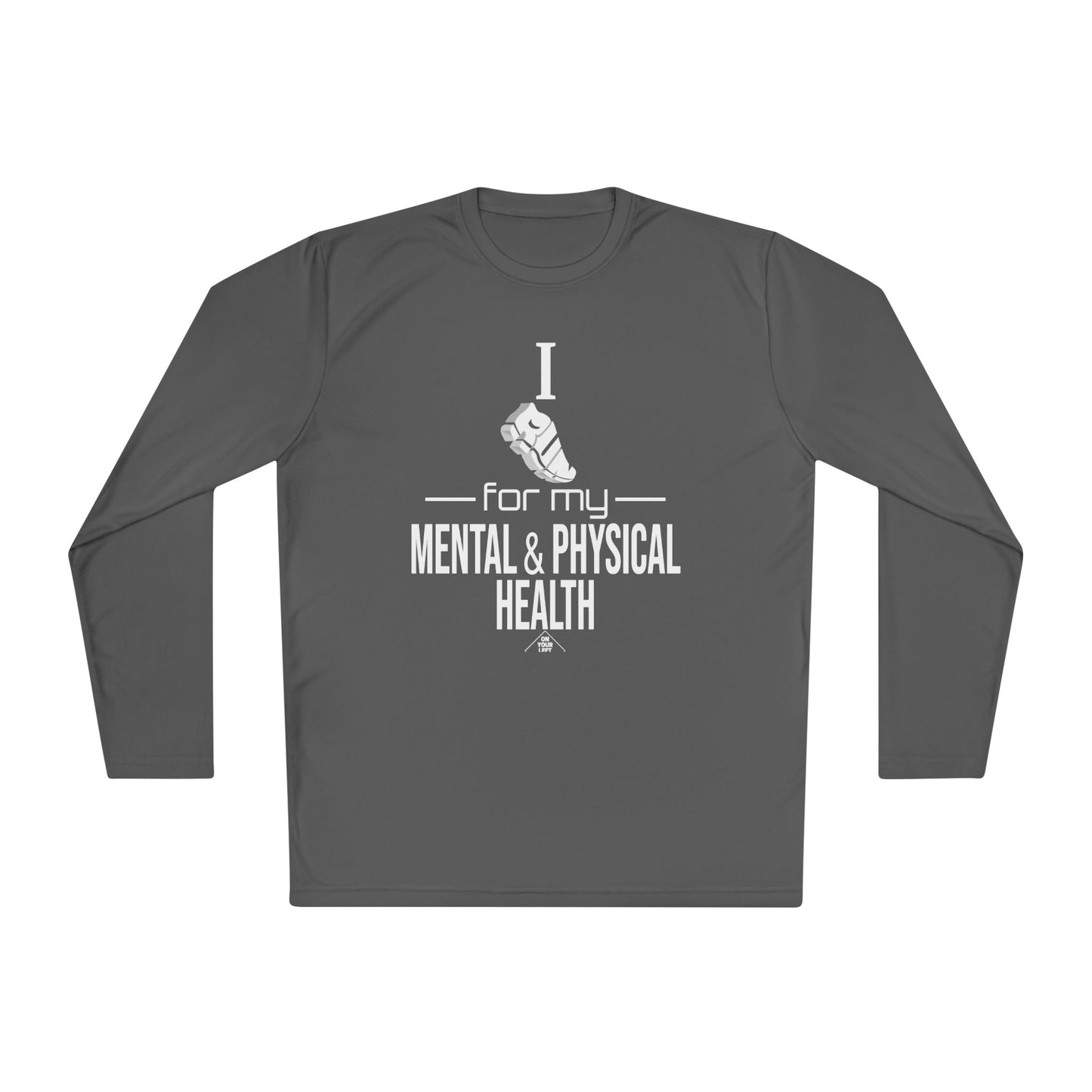 Unisex Jersey Long Sleeve Tee: I Run for my Mental & Physical Health