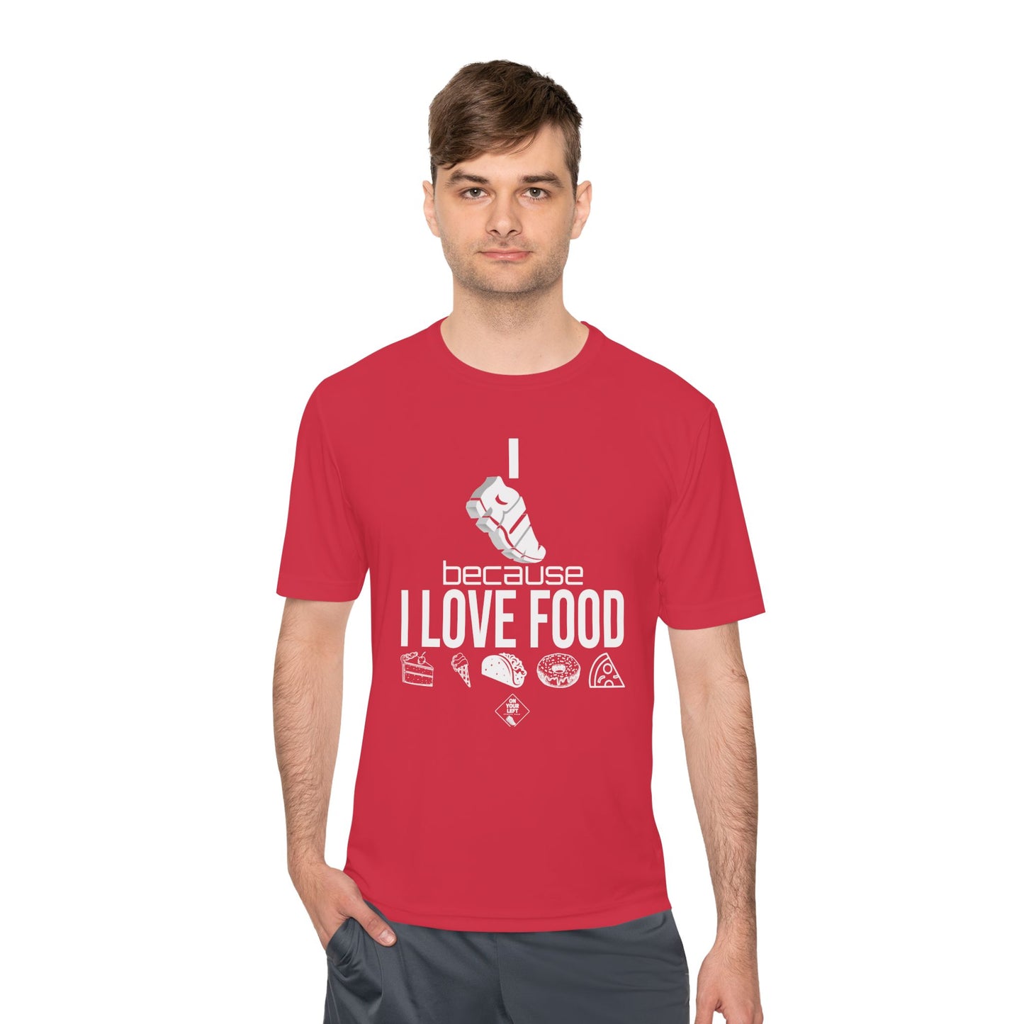 Unisex Jersey Short Sleeve Tee: I RUN because I LOVE FOOD