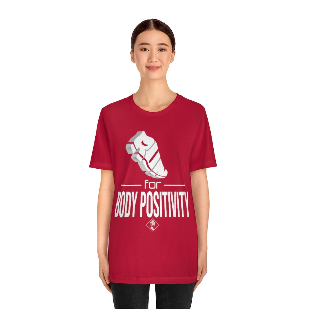 Unisex Jersey Short Sleeve Tee: RUN for Body Positivity