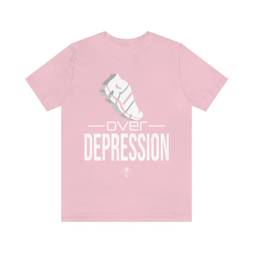 Unisex Jersey Short Sleeve Tee: RUN over Depression