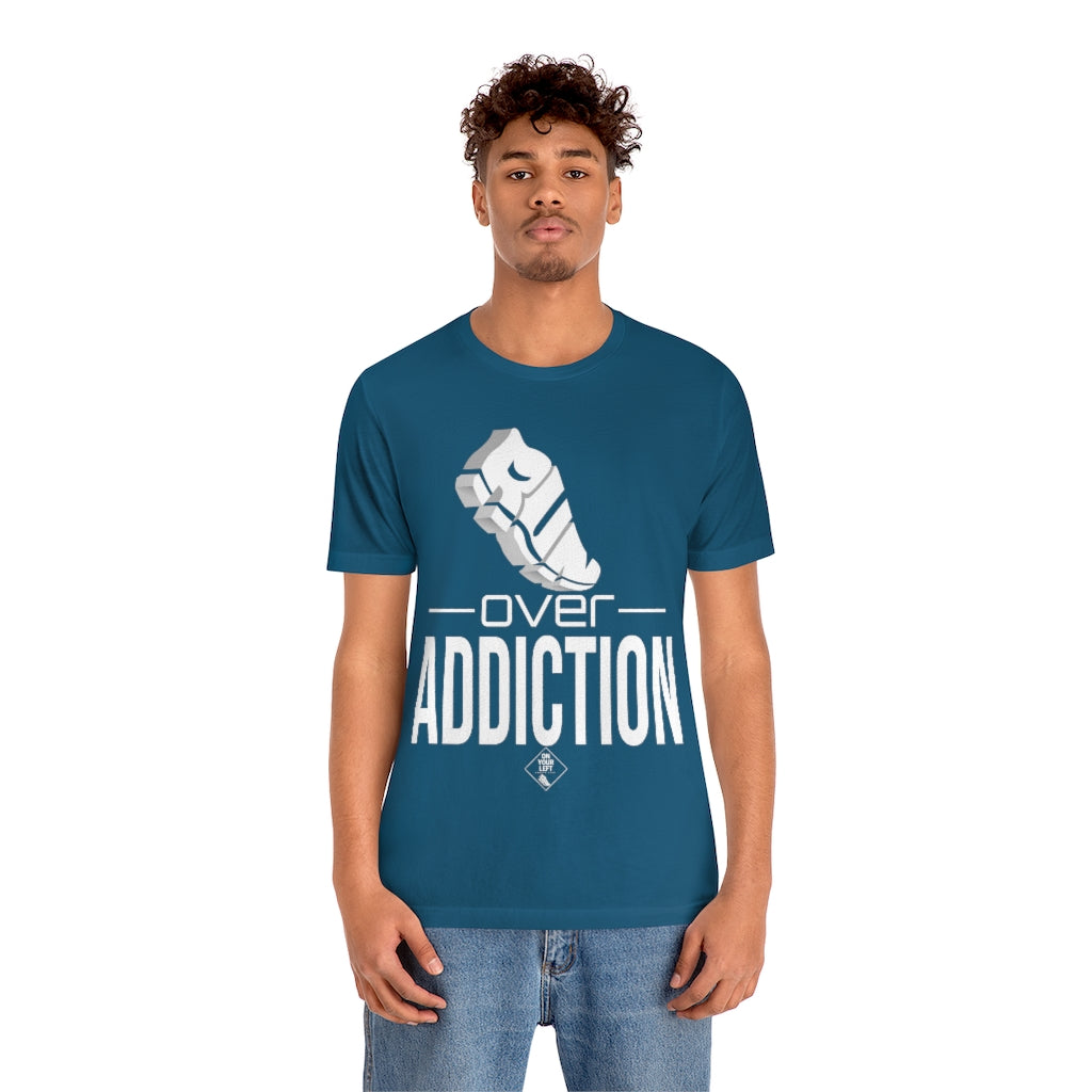 Unisex Jersey Short Sleeve Tee: RUN over Addiction