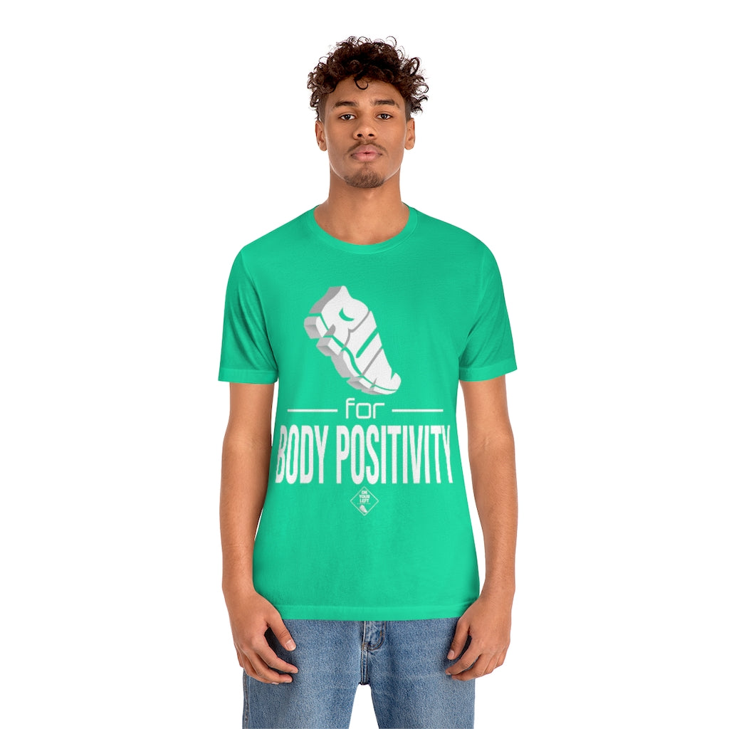 Unisex Jersey Short Sleeve Tee: RUN for Body Positivity