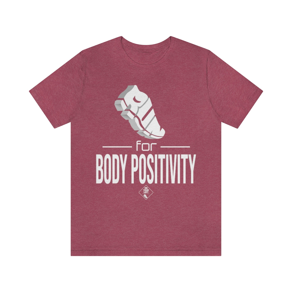 Unisex Jersey Short Sleeve Tee: RUN for Body Positivity