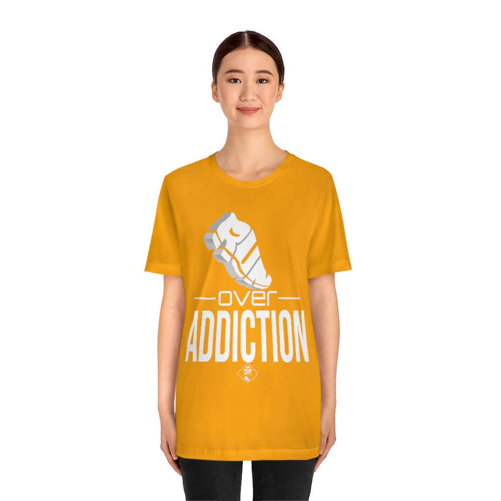 Unisex Jersey Short Sleeve Tee: RUN over Addiction