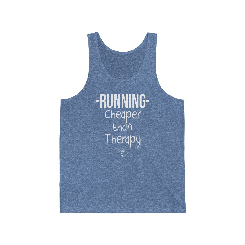 Unisex Jersey Tank: RUNNING - Cheaper Than Therapy