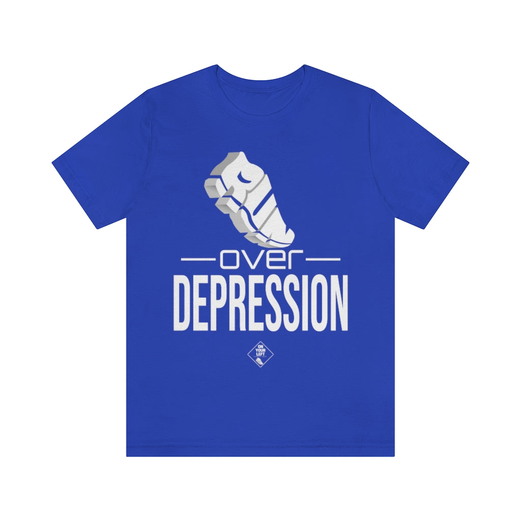 Unisex Jersey Short Sleeve Tee: RUN over Depression