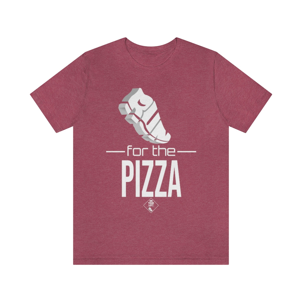 Unisex Jersey Short Sleeve Tee: RUN for the PIZZA