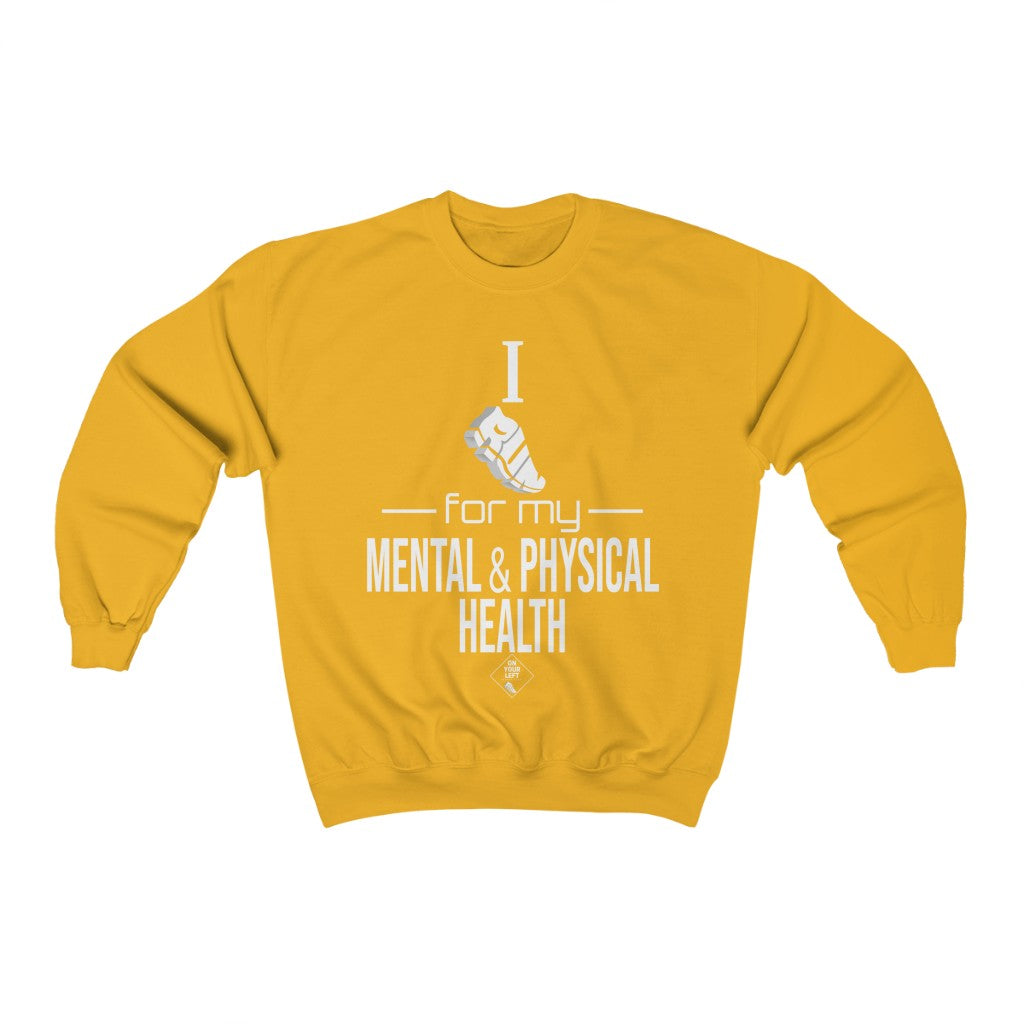 Unisex Heavy Blend™ Crewneck Sweatshirt: I Run for my Mental & Physical Health