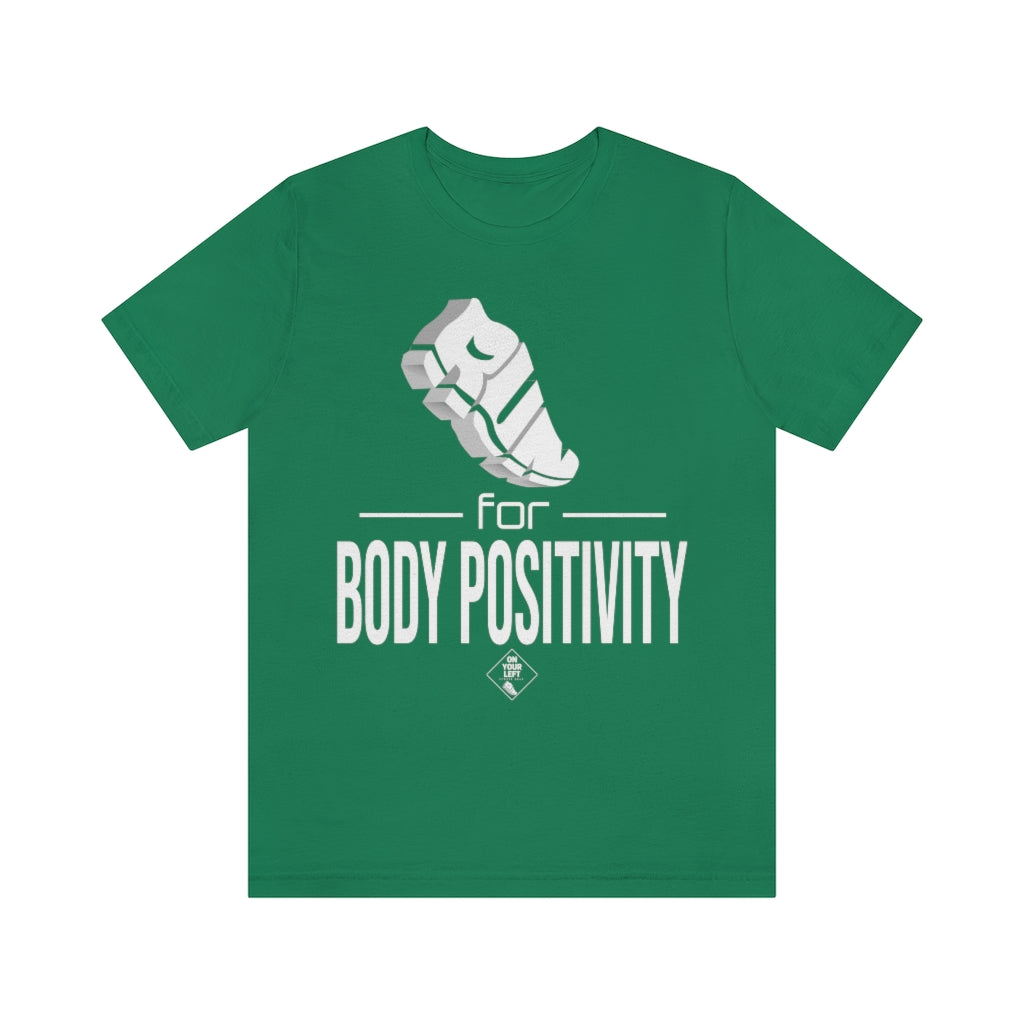 Unisex Jersey Short Sleeve Tee: RUN for Body Positivity