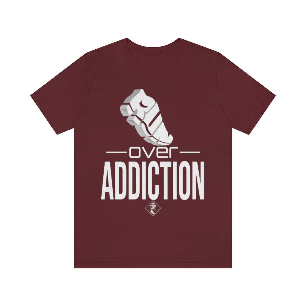 Unisex Jersey Short Sleeve Tee: RUN over Addiction