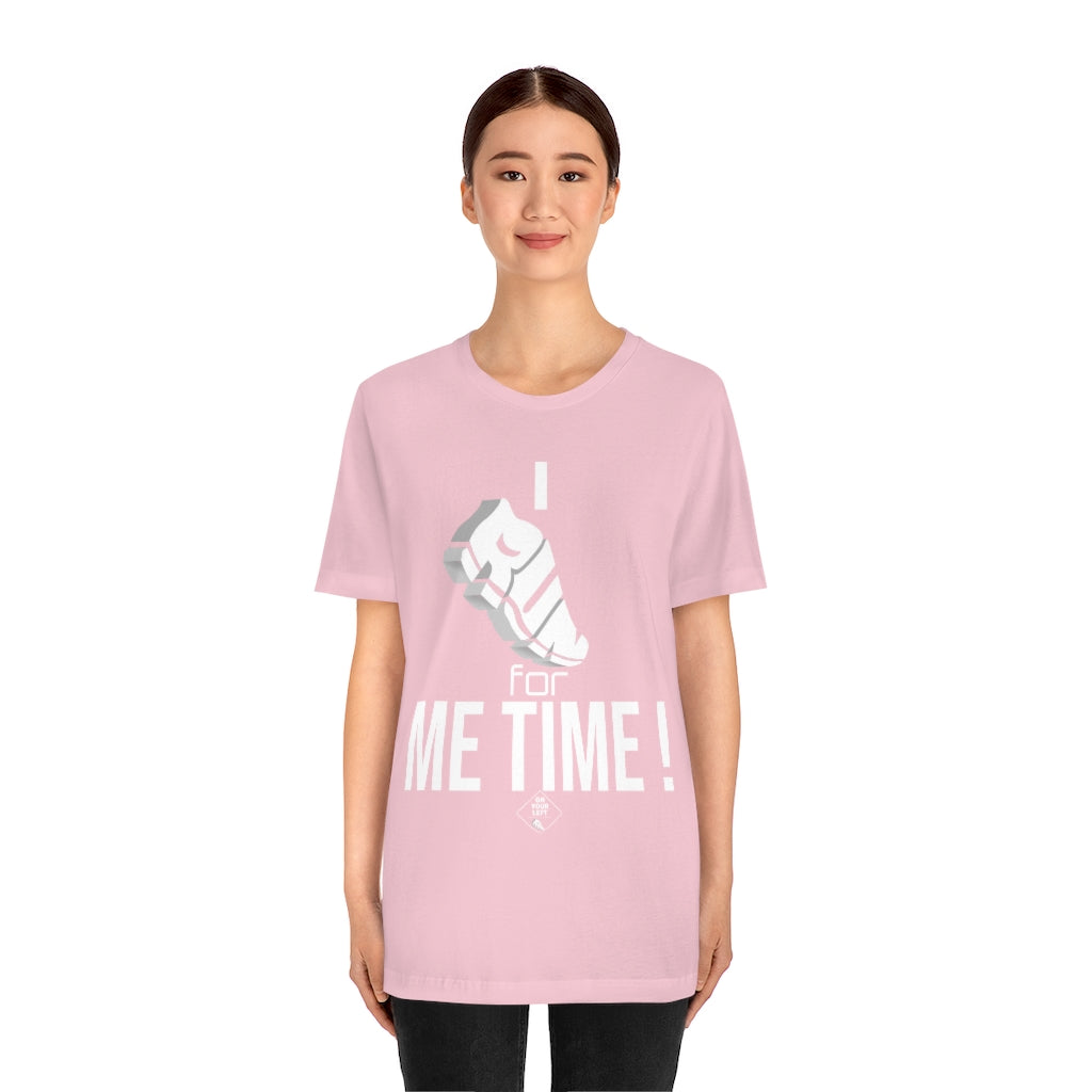 Unisex Jersey Short Sleeve Tee: I RUN for Me Time!