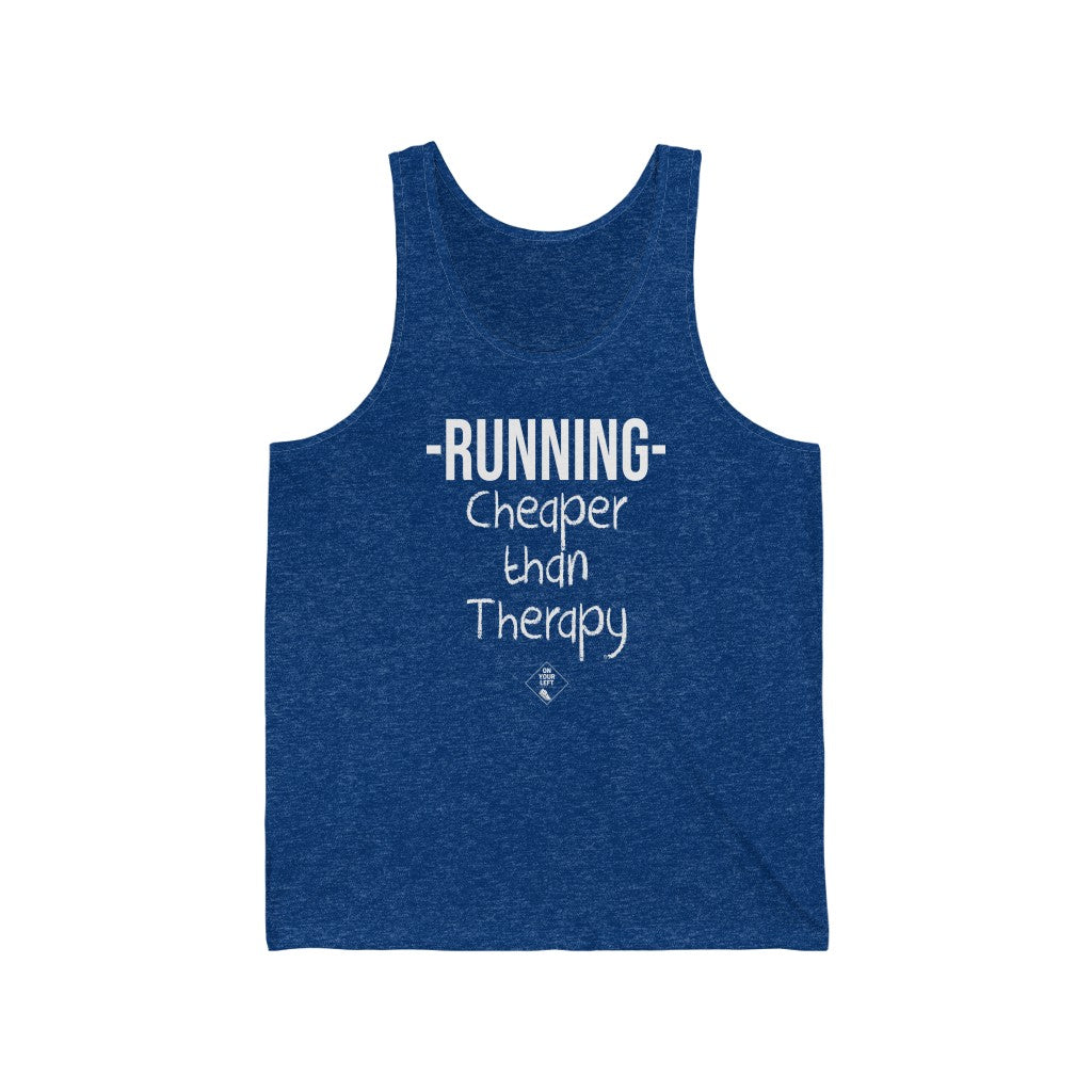 Unisex Jersey Tank: RUNNING - Cheaper Than Therapy