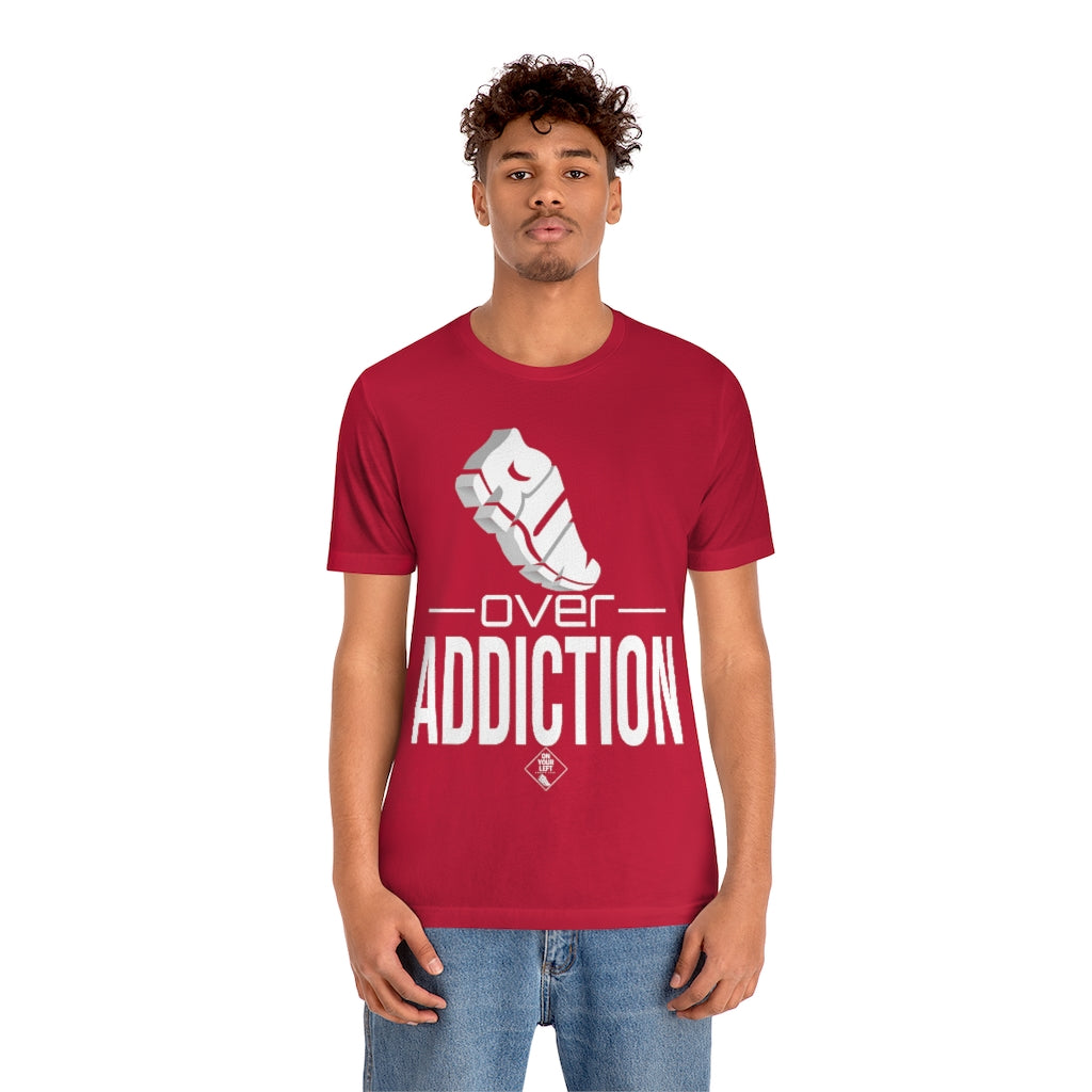 Unisex Jersey Short Sleeve Tee: RUN over Addiction