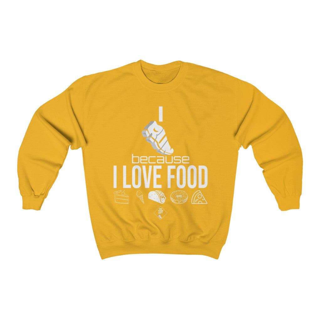 Unisex Heavy Blend™ Crewneck Sweatshirt: I RUN because I LOVE FOOD