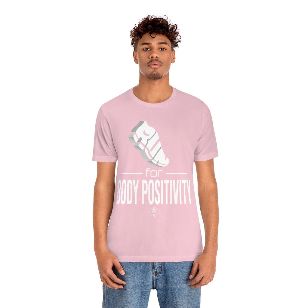 Unisex Jersey Short Sleeve Tee: RUN for Body Positivity