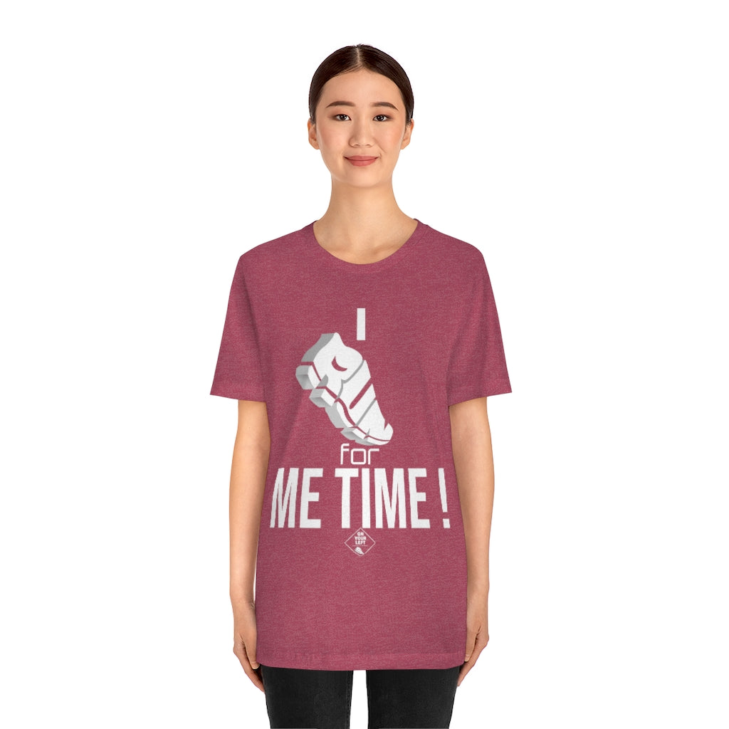 Unisex Jersey Short Sleeve Tee: I RUN for Me Time!