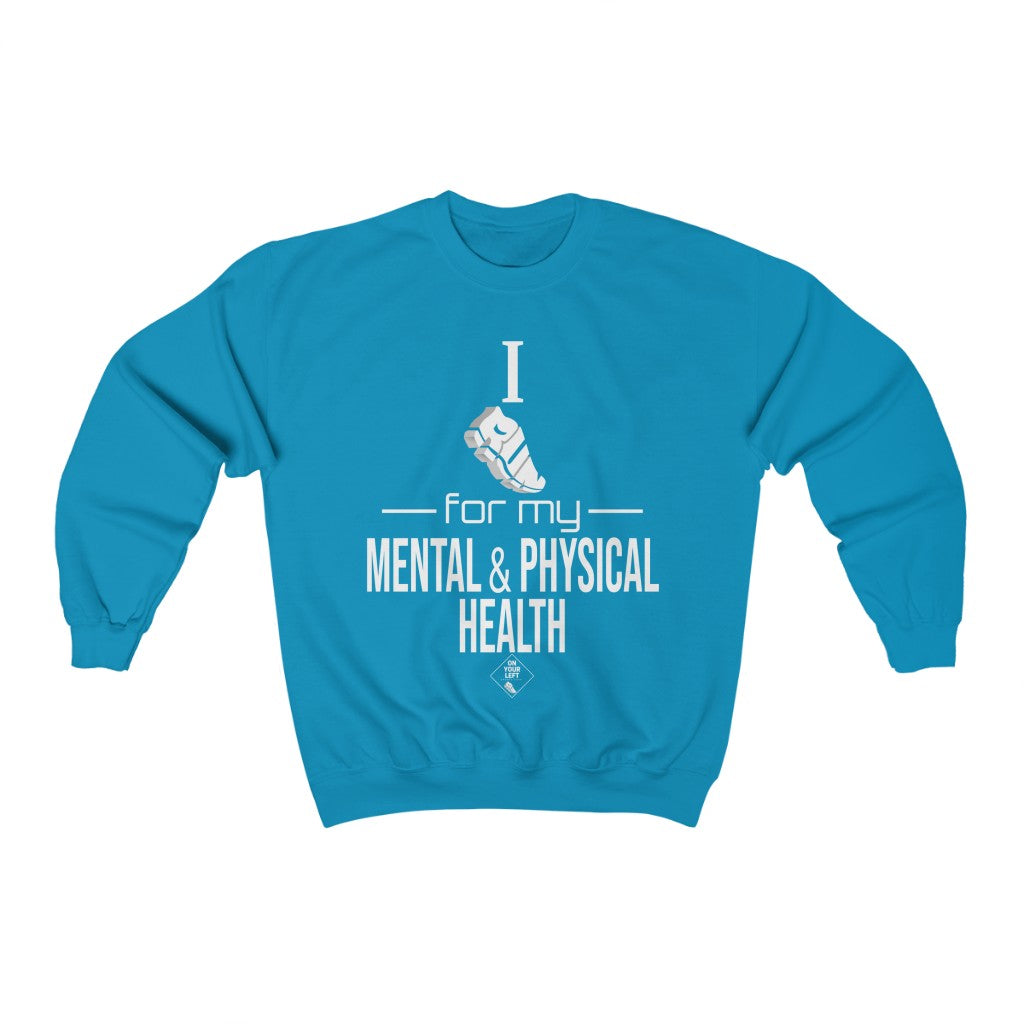 Unisex Heavy Blend™ Crewneck Sweatshirt: I Run for my Mental & Physical Health