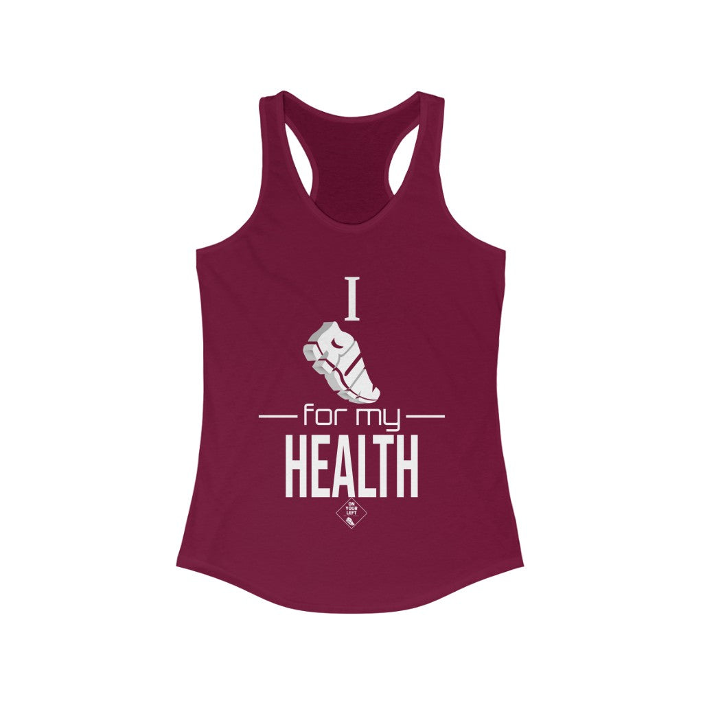 Women's Ideal Racerback Tank: I RUN for my Health