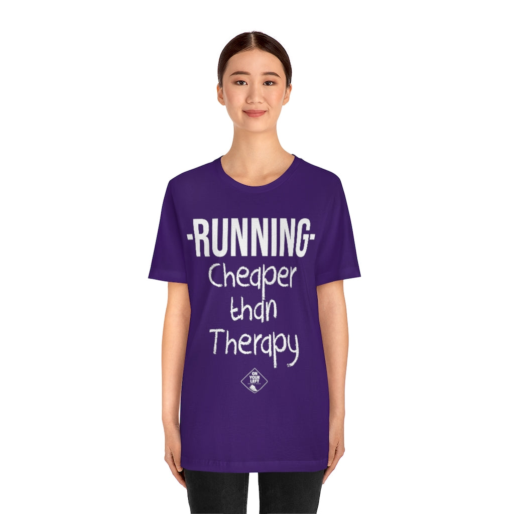 Unisex Jersey Short Sleeve Tee: RUNNING - Cheaper Than Therapy