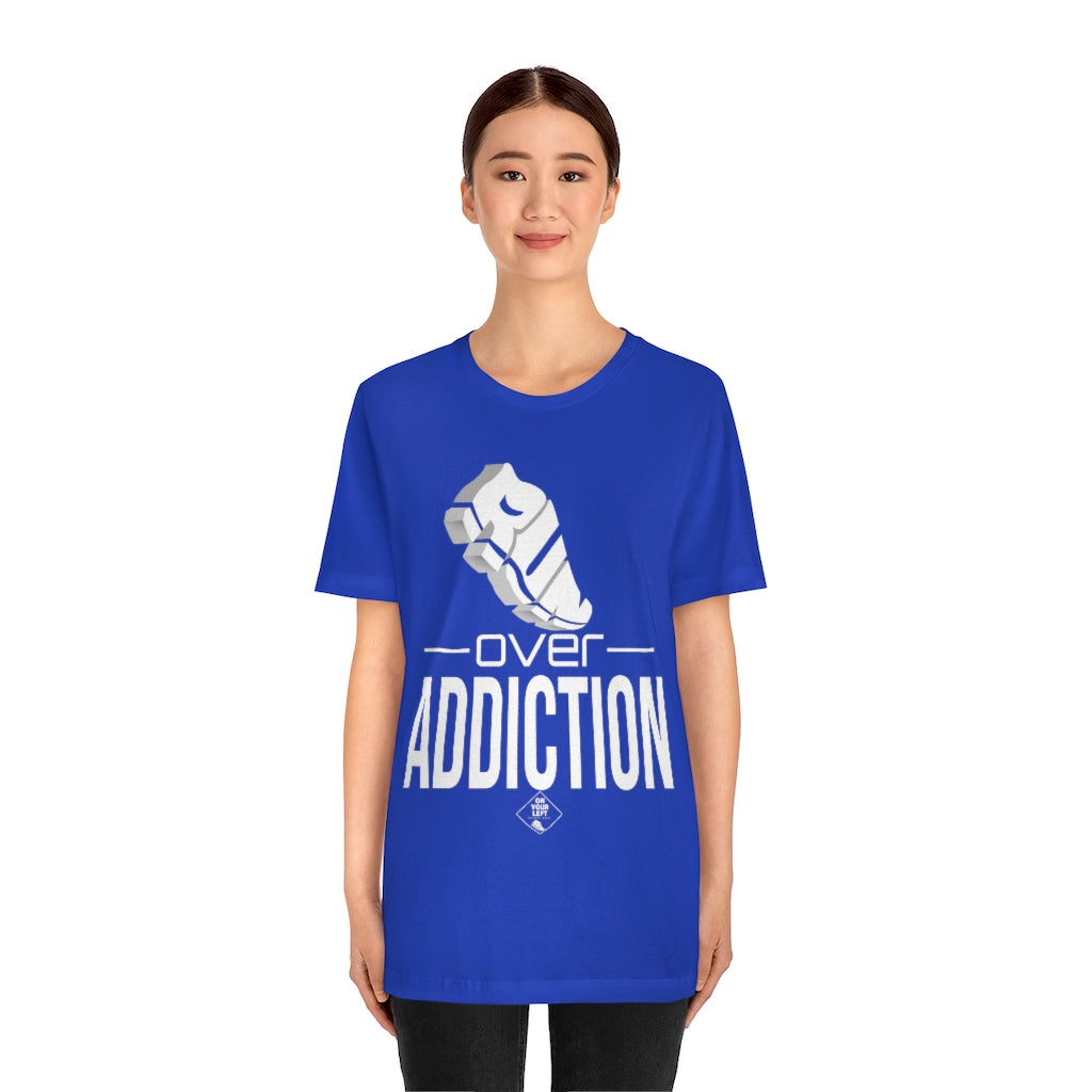 Unisex Jersey Short Sleeve Tee: RUN over Addiction
