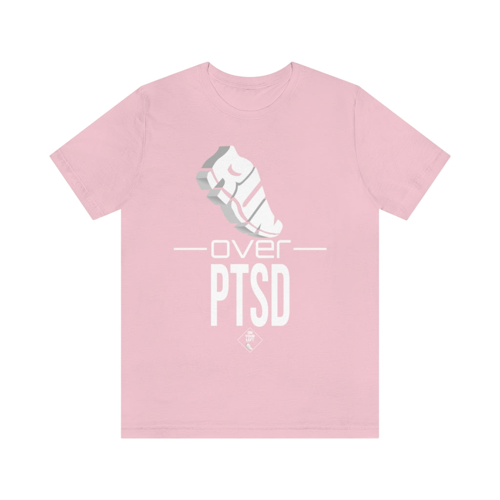 Unisex Jersey Short Sleeve Tee: RUN over PTSD