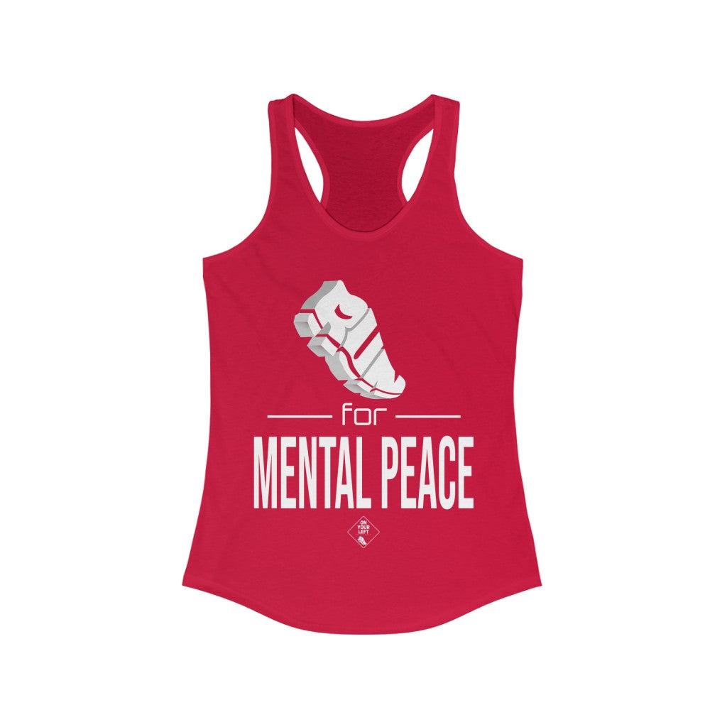 RUN for Mental Peace: Women's Ideal Racerback Tank