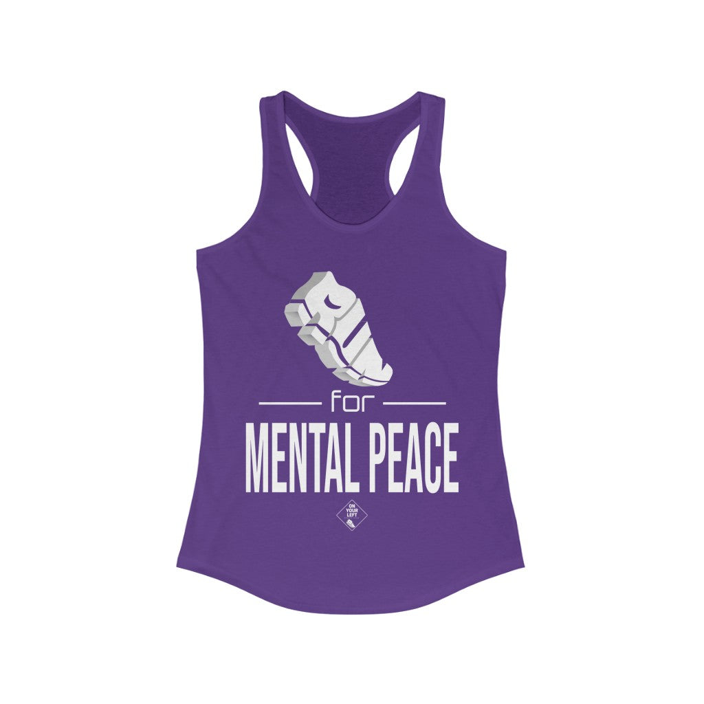 RUN for Mental Peace: Women's Ideal Racerback Tank