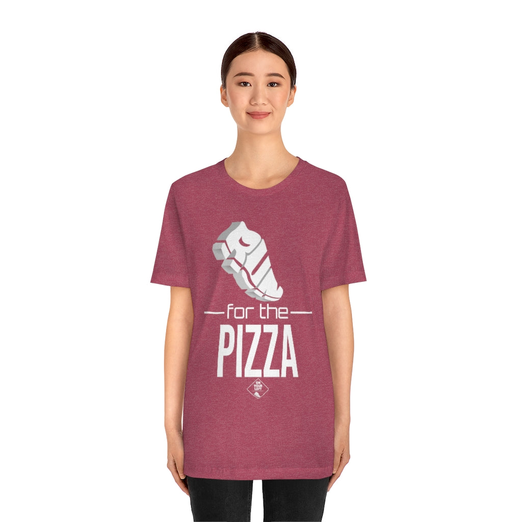 Unisex Jersey Short Sleeve Tee: RUN for the PIZZA