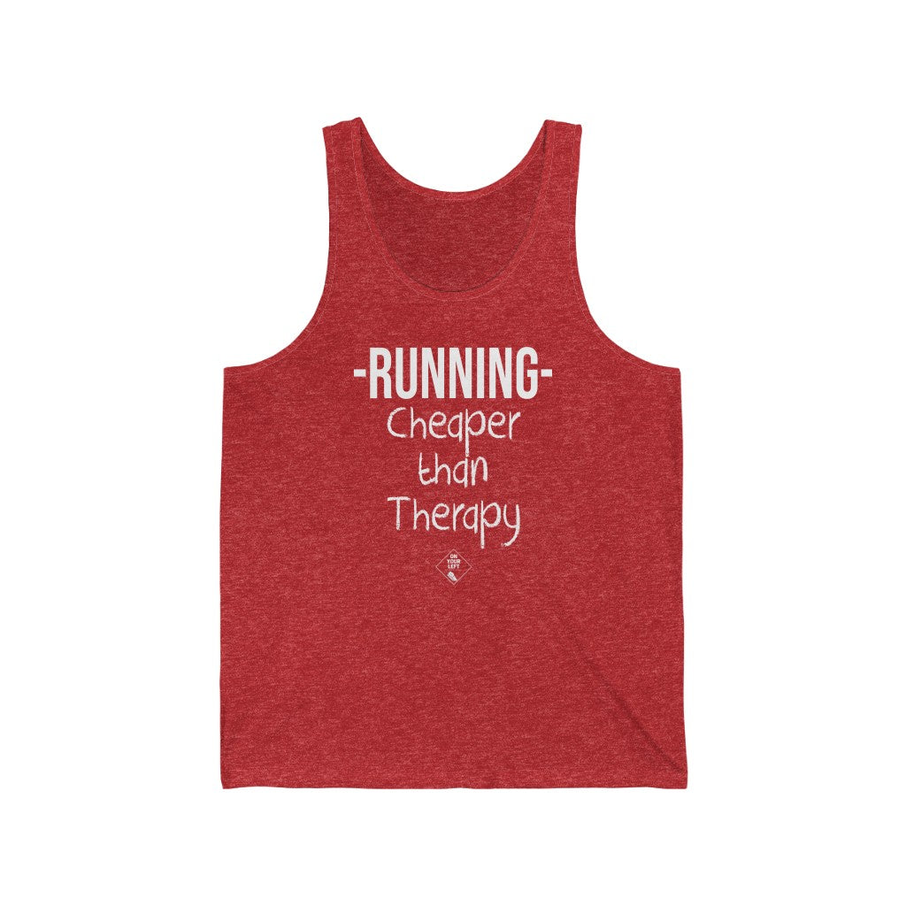Unisex Jersey Tank: RUNNING - Cheaper Than Therapy