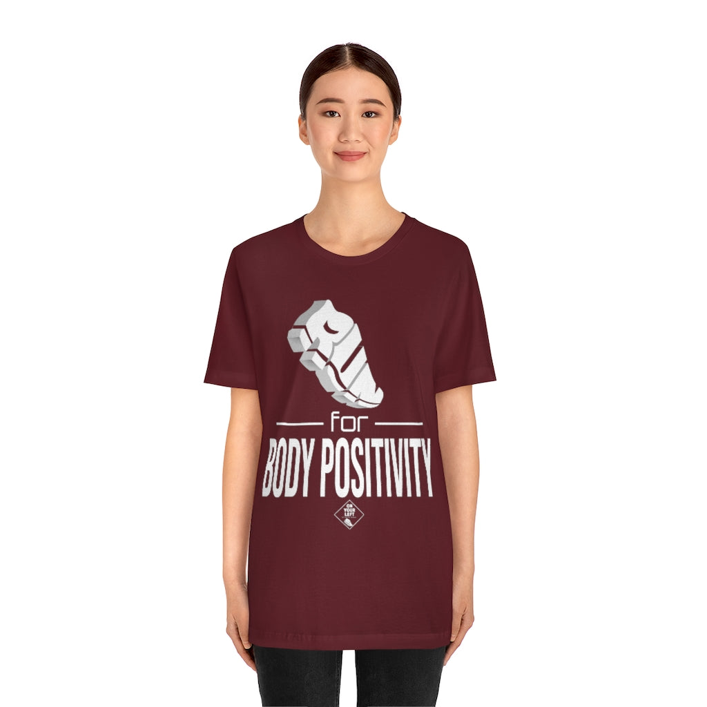 Unisex Jersey Short Sleeve Tee: RUN for Body Positivity