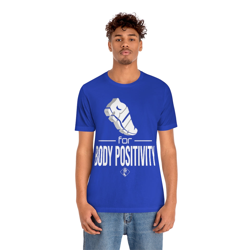 Unisex Jersey Short Sleeve Tee: RUN for Body Positivity
