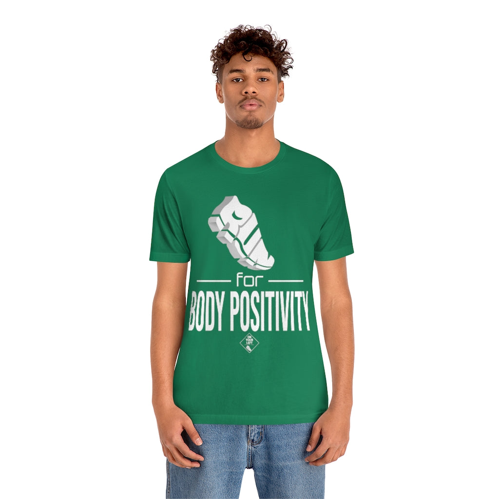 Unisex Jersey Short Sleeve Tee: RUN for Body Positivity