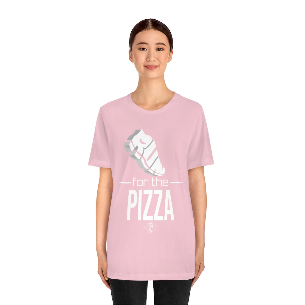 Unisex Jersey Short Sleeve Tee: RUN for the PIZZA