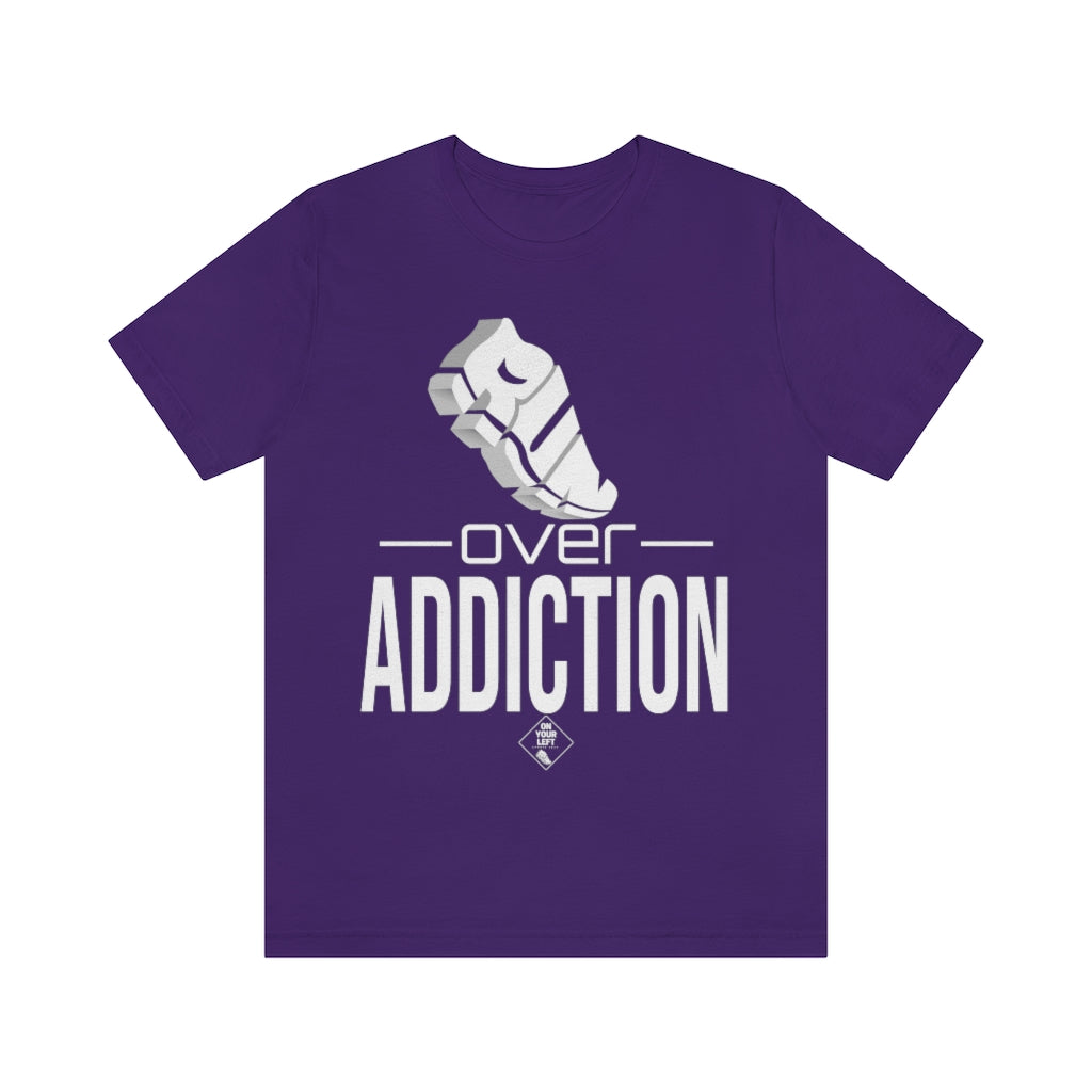 Unisex Jersey Short Sleeve Tee: RUN over Addiction