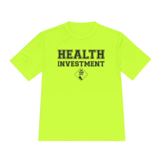 Health Investment: Unisex Moisture Wicking Tee