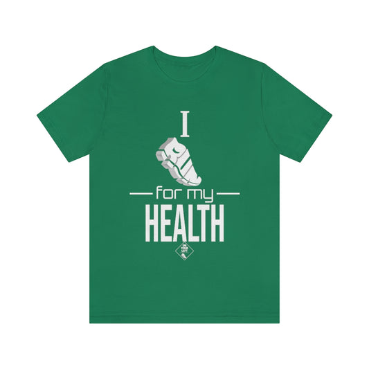Unisex Jersey Short Sleeve Tee: I RUN for my Health
