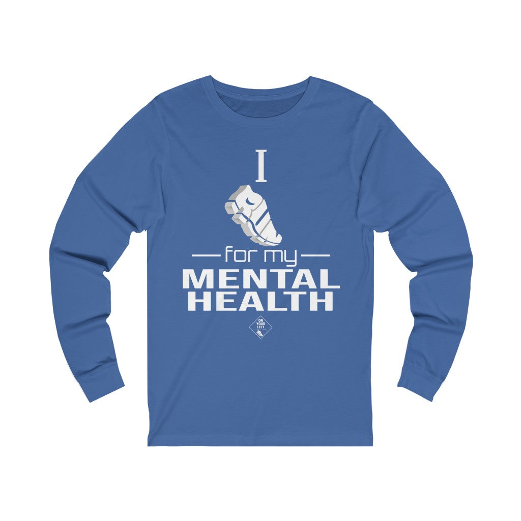 Unisex Jersey Long Sleeve Tee:  I Run for my Mental Health