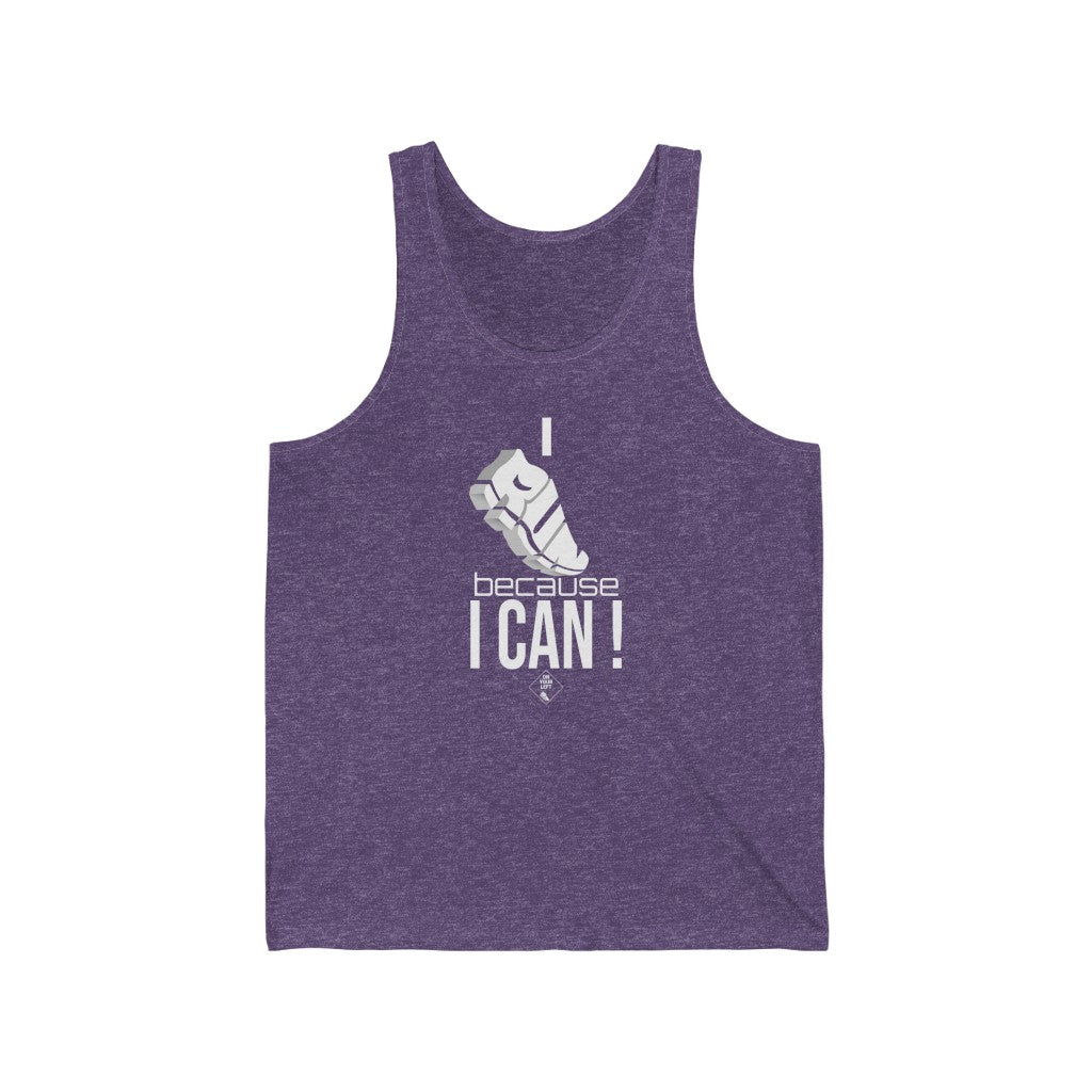 Unisex Jersey Tank: I RUN because I CAN !