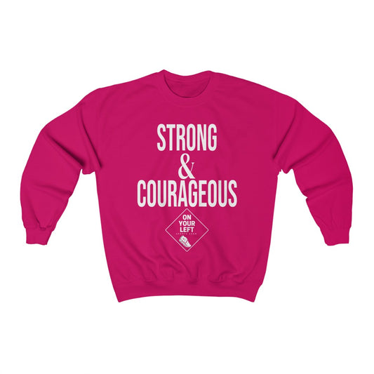 Unisex Heavy Blend™ Crewneck Sweatshirt: STRONG & COURAGEOUS