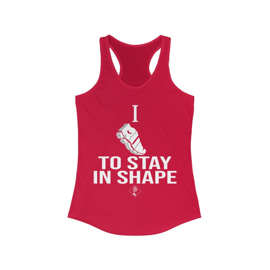 Women's Ideal Racerback Tank:  I RUN TO STAY IN SHAPE