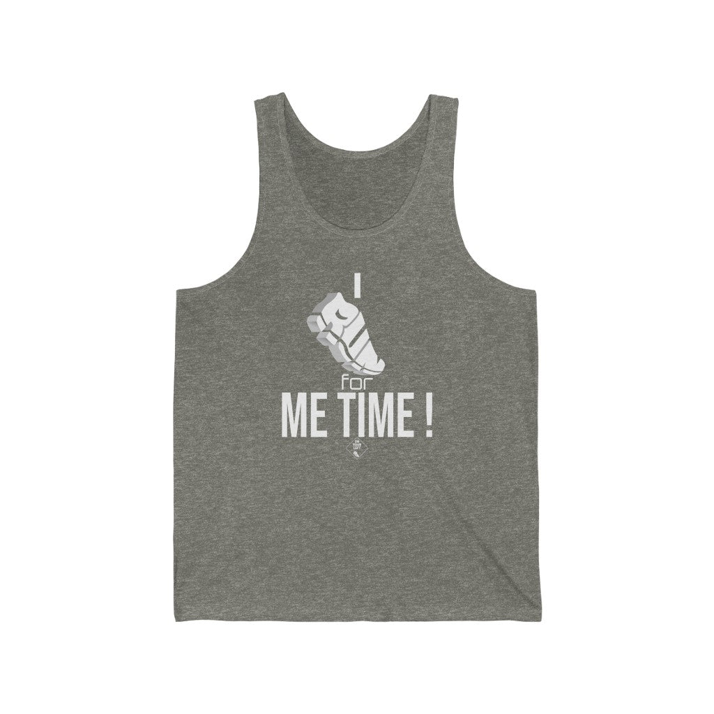 Unisex Jersey Tank: I RUN for Me Time!