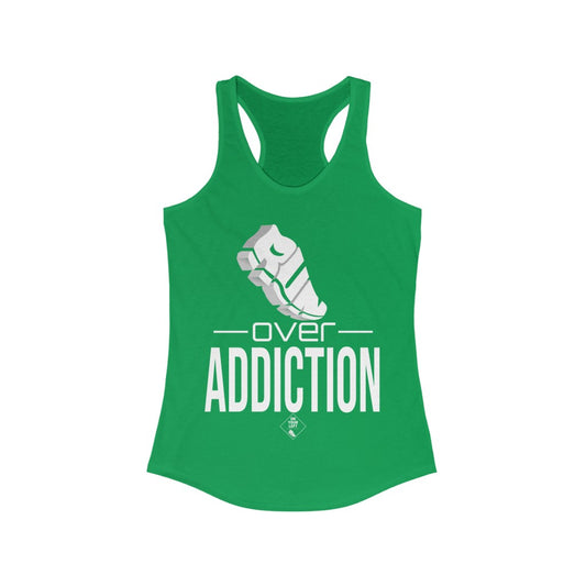 Women's Ideal Racerback Tank: RUN over Addiction